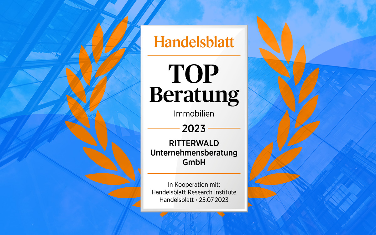 Auszeichnung: Handelsblatt TOP Beratung Immobilien - 2023 - RITTERWALD Unternehmensberatung GmbH